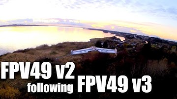 FPV49 v2 Following FPV49 v3