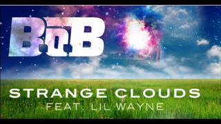 Strange Clouds(Dj Flip Remix)-B.O.B ft.Lil' Wayne.wmv