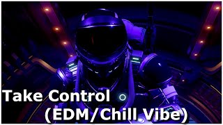 Take Control Edmchill Vibe
