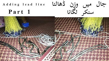 How To Tie Lead line to Cast Net |Making Cast Net | جال میں وزن یعنی سنکر لگانا