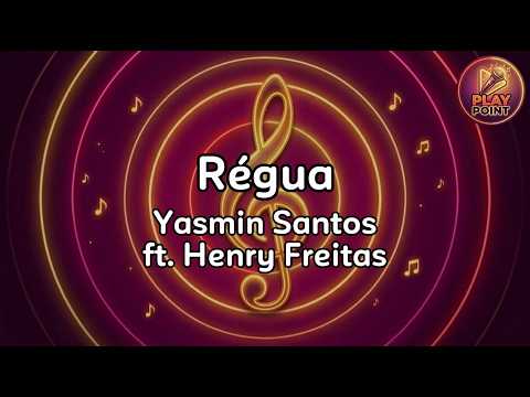 Régua Subiu - Yasmin Santos ft. Henry Freitas (Karaokê)