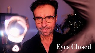Asmr Eyes Closed Exam For The Best Sleep Ever