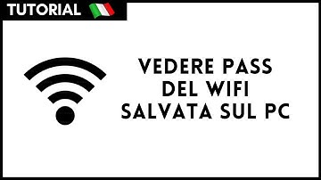 Come vedere la password del WiFi salvata sul PC
