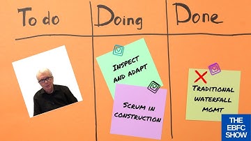 Scrum in Construction - Jeff Sutherland | S2 The EBFC Show 017