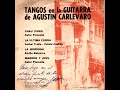 Agustín Carlevaro - Su primer disco solista - 1969