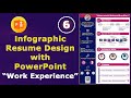 Section 6 : Infographic Resume in PowerPoint / Career Experience