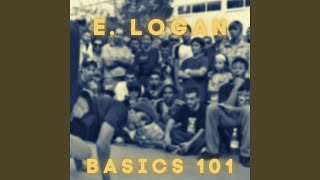 Basics 101 (feat. E. Logan)