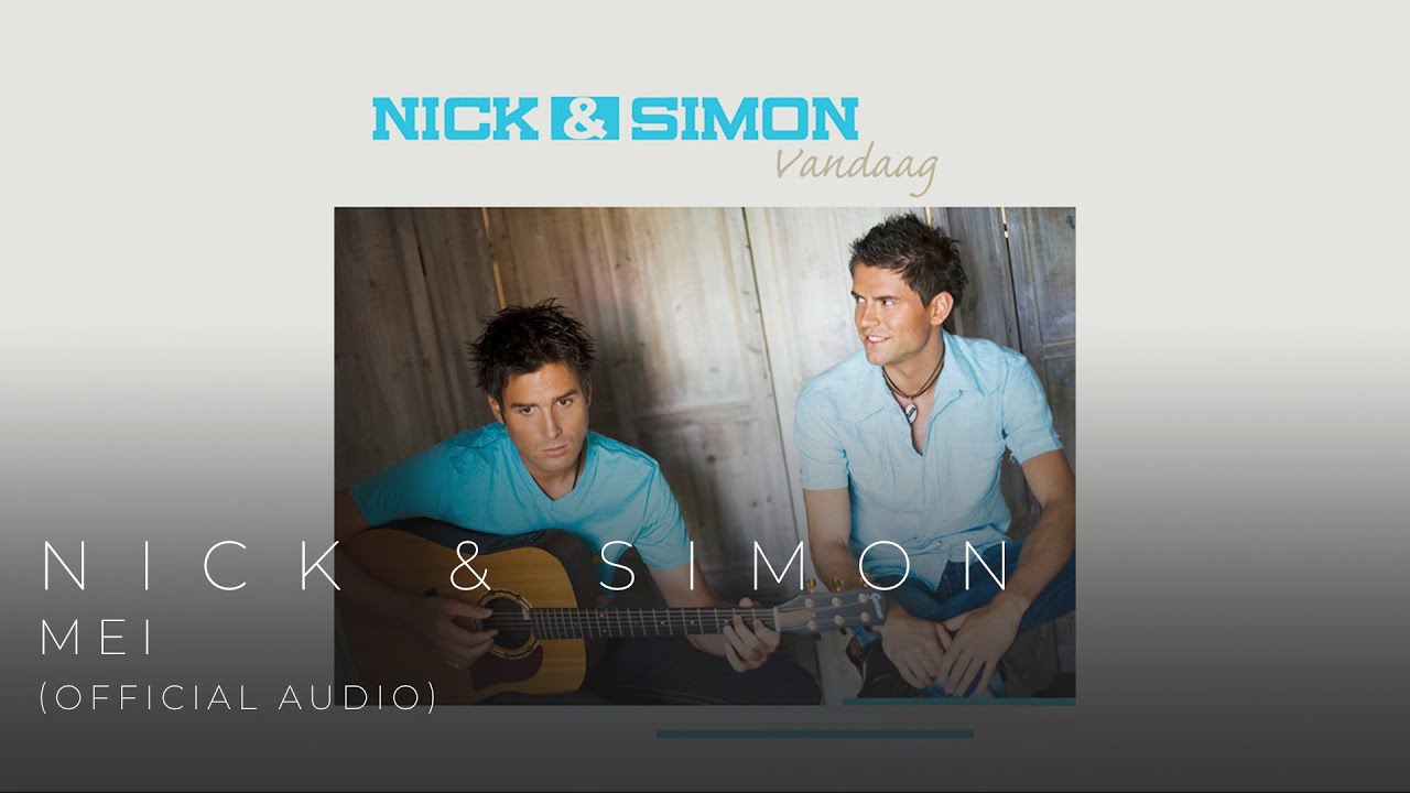 Watch Nick & Simon - Mei (Official Audio) on YouTube Watch Nick & Simon - Mei (Official Audio) on YouTube