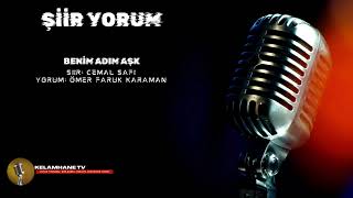 Benim Adım Aşk Duygusal Aşk Şiiri 2024