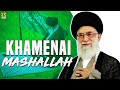 Ayatollah khamenei tarana  khamenei mashallah