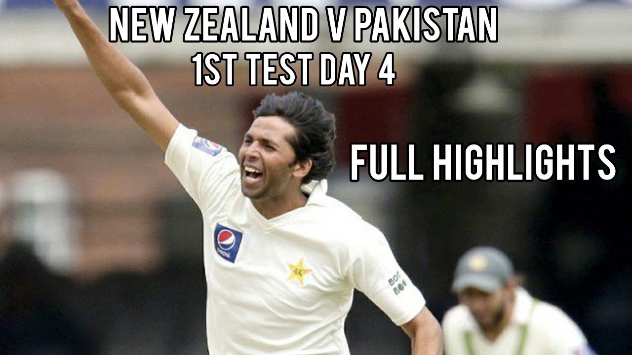 New Zealand V Pakistan | 1st Test Day 4 2009 | Full Highlights - YouTube