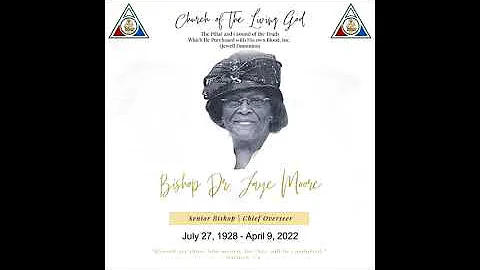 Celebration of Life - Overseer Faye Moore