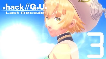 .Hack//G.U. Vol. 1//Rebirth - Gameplay Walkthrough Part 3