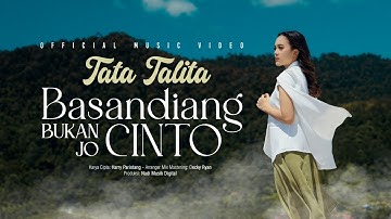 Tata Talita - Basandiang Bukan Jo Cinto (Official Music Video)