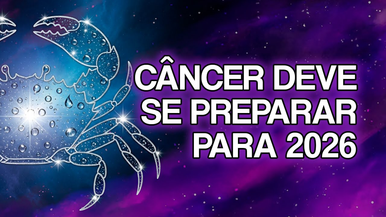 Deus Está Reservando Estas 12 Coisas Para CÂNCER Em 2026