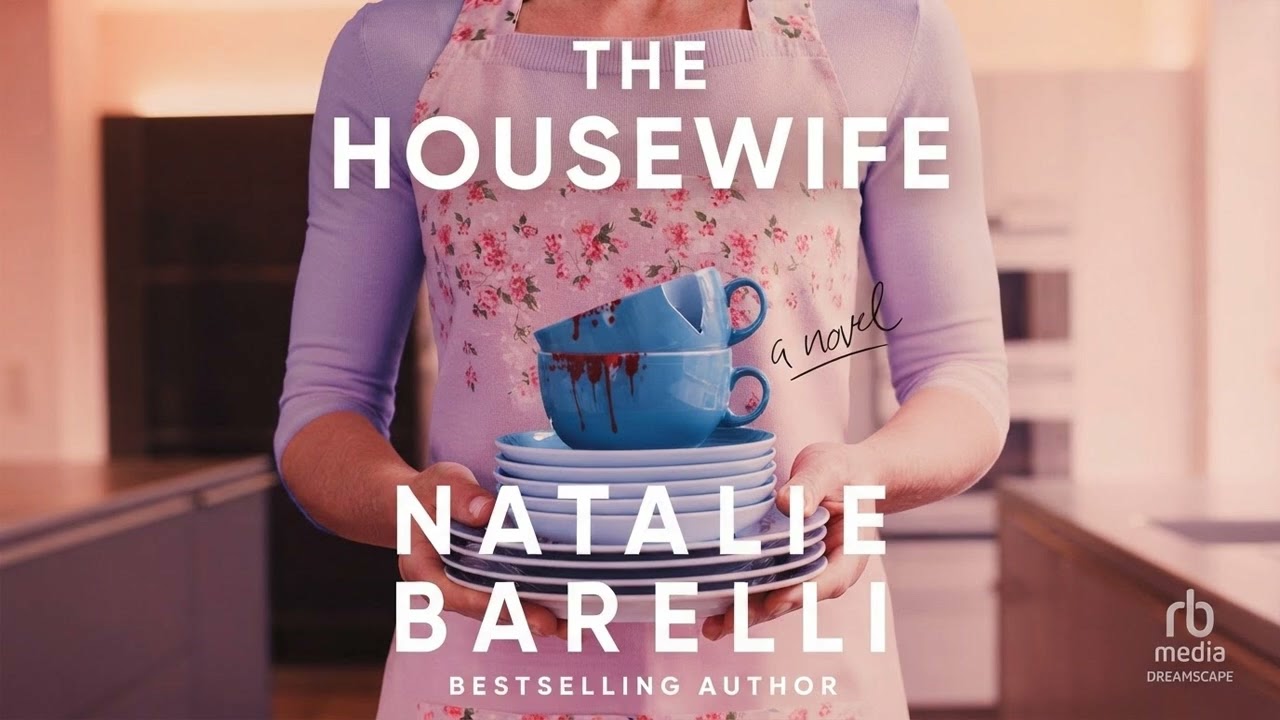The Housewife By Natalie Barelli