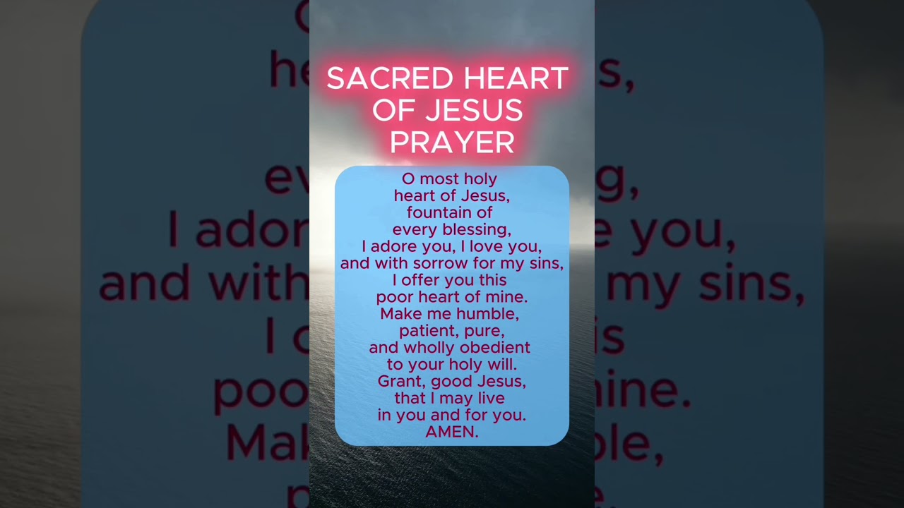 O Most Holy Heart Of Jesus Prayer