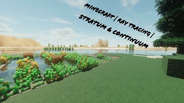 Minecraft | 1.16.2 | Continuum & Stratum | Ray Tracing