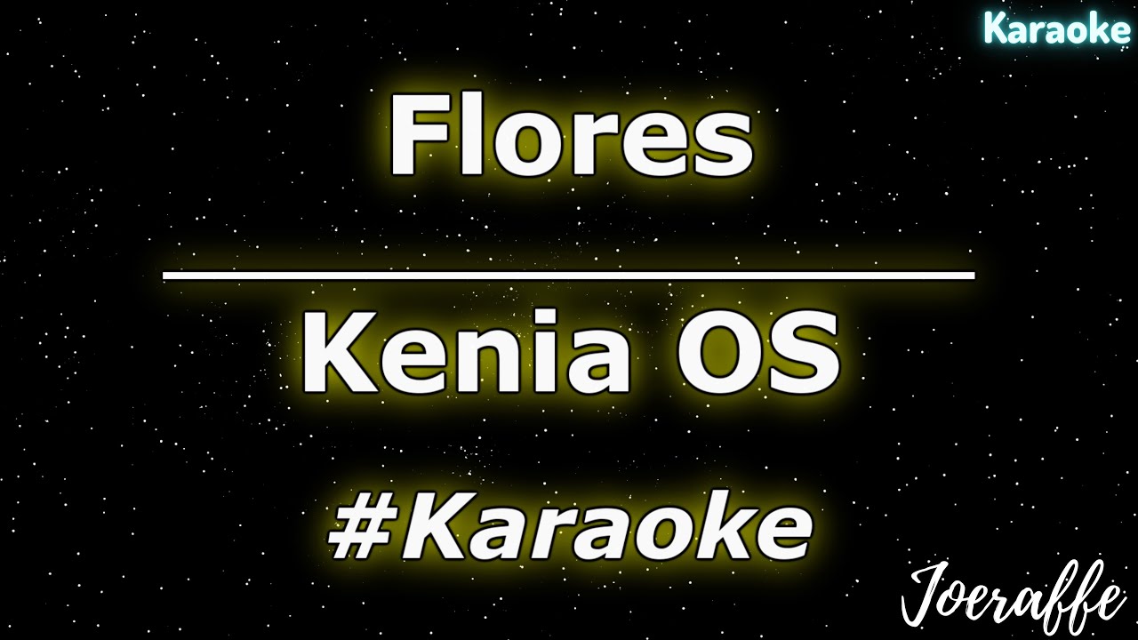 Kenia Os - Como La Flor (Letra/Lyrics) 