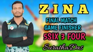 Zina Final Match Game Finisher 5 Six 3 Four