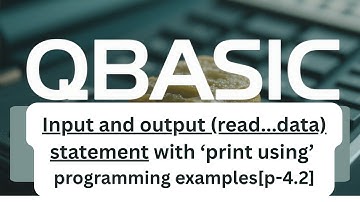 Input & Output Statements with PRINT USING in QBASIC | SEE Students Tutorial[p-4.2]