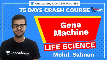 75 Days CSIR-UGC NET Crash Course | GENE MACHINE | Unacademy Live CSIR UGC NET