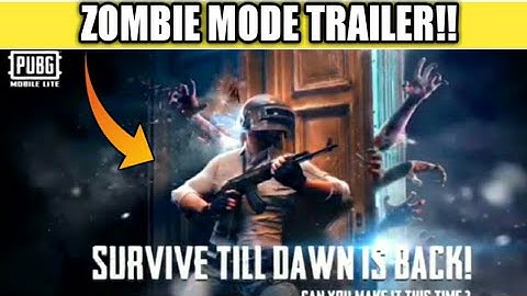 PUBG MOBILE LITE SURVIVAL TILL DAWN ( Zombie Mode ) OFFICIAL TRAILER || 0.19.0 UPDATE