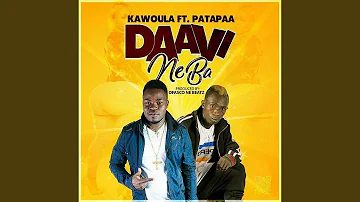 Daavi Ne Ba (feat. Patapaa)