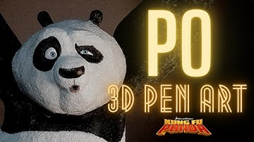 3D PEN ART / animation ( kung fu panda / po ) / time lapse video