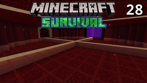 NETHER HUB Minecraft Survival S3 Episode 28