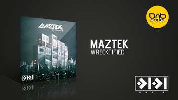 Maztek - Wrecktified [0101 Music]