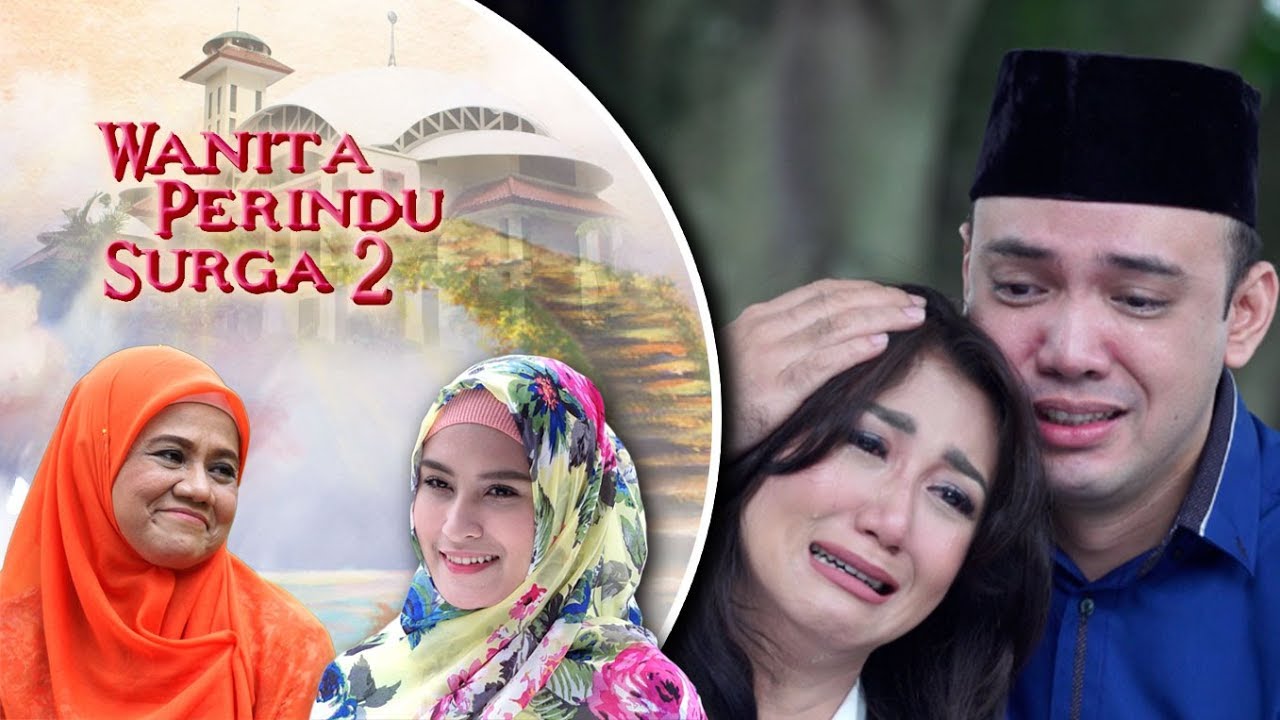 Wasiat Duka Dari Ibu - Wanita Perindu Surga 2 Episode 10