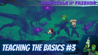 Second Extinction - ABAPICKLE n' Friends! Teaching the Basics #3