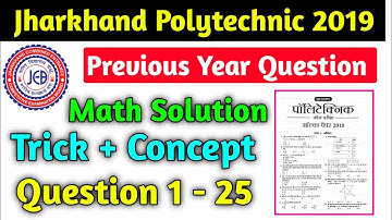 Polytechnic Question Paper 2019 | Jharkhand polytechnic 2019 Question solution