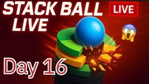 Stack Ball Live 🔴 Day 17 | Epic Speed Run 💥 | 1 Ball vs 1000 Layers Challenge 😱 | Umesh Epic Gaming