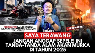 'IT'S ALREADY STARTING TO HAPPEN! THESE ARE SIGNS THAT NATURE WILL BE ANGRY AT THE END OF 2025'