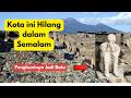 Kota yang Hilang dalam Semalam, Seluruh Penduduknya Menjadi Batu