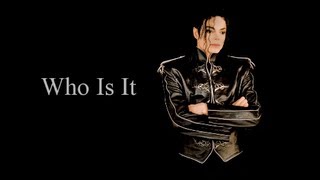 Michael Jackson Who Is It (Lyrics) Resimi