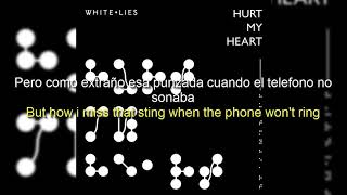 White Lies - Hurt My Heart (Sub. Español)