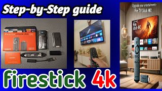 Firestick 4k (setup by setup guide)