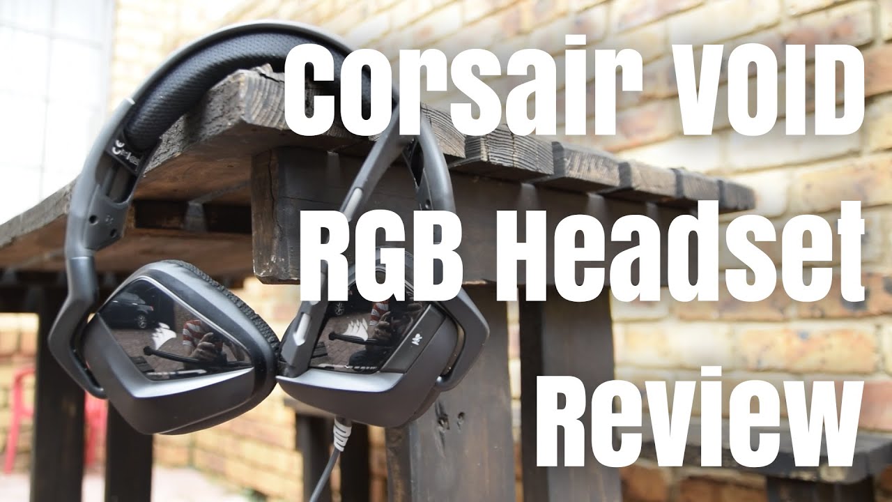 Corsair VOID RGB USB Headset Review - YouTube