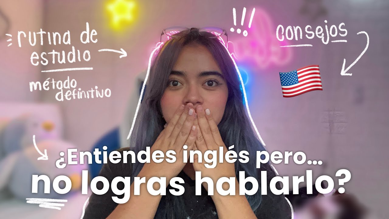APRENDE INGLÉS en POCO TIEMPO con esta RUTINA / CONSEJOS 🇺🇸 - YouTube