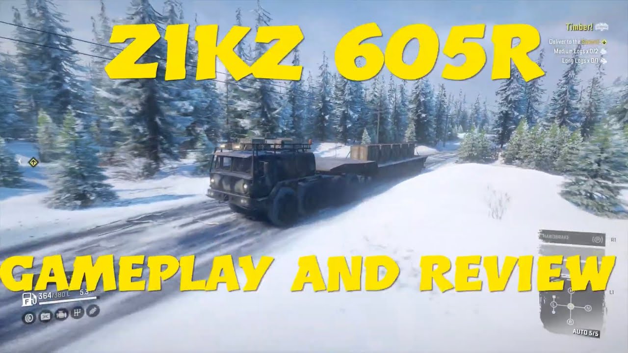 SnowRunner Zikz 605R Gameplay And Review YouTube