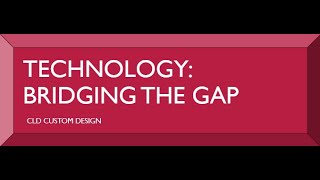 Bridging the GAP with Technology