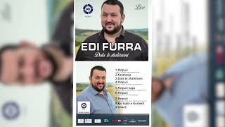 Edi Furra & Liriket - Potpuri - Prizreni Jonë, Nixhare Nixhare, Mka Shku Djali Largë