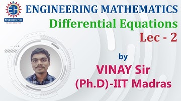 Engineering Mathematics || GATE & ESE || Differential equations || Lec -02