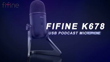 Introducing FIFINE K678 The Best USB Microphone Featuring Low-latency Monitoring & Various Controls