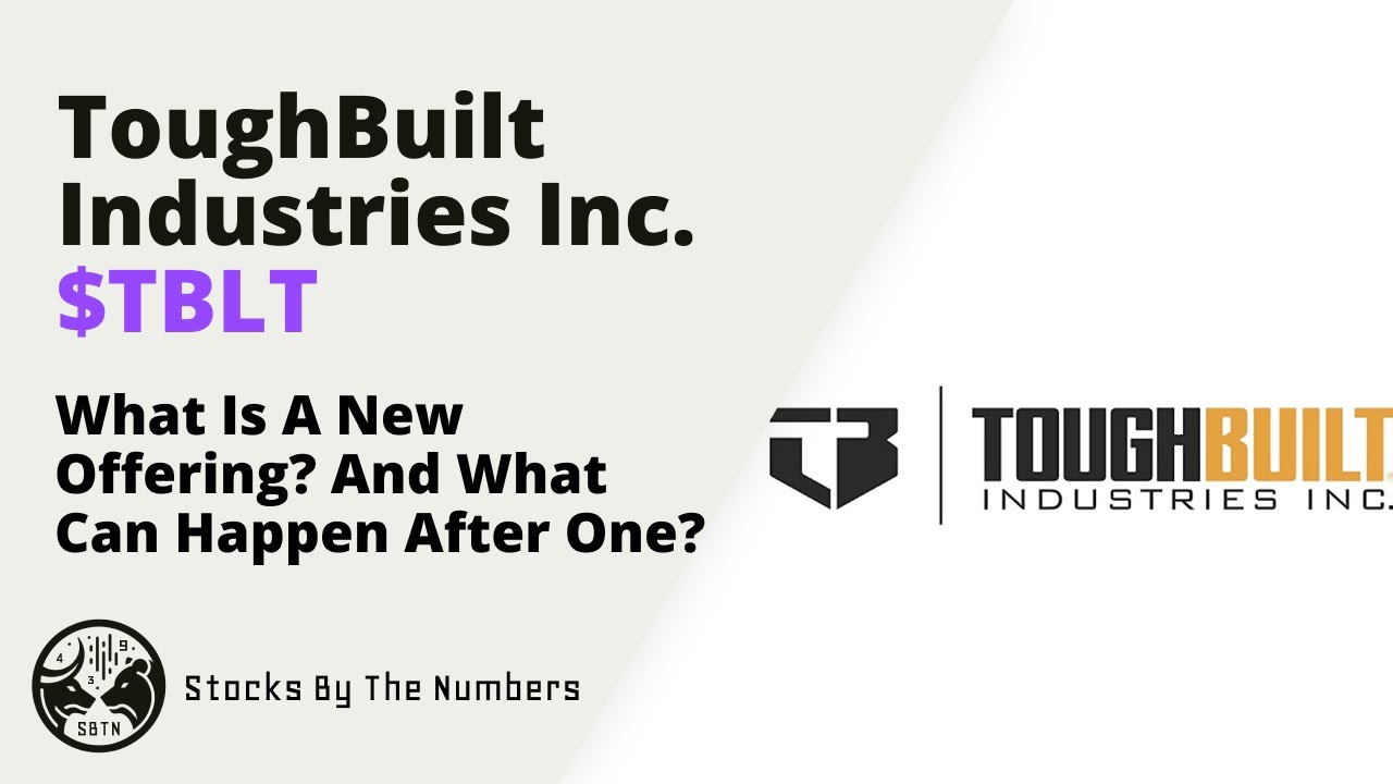 What Does This New Stock Offering Mean For ToughBuilt Industries Inc