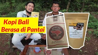 Review Kopi BALI KOPI MUTIARA VS KOPI DEWI MURNI | reviewkopi9