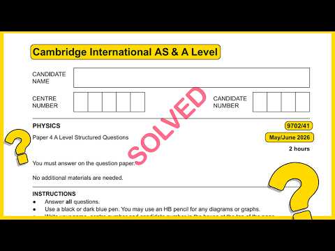 A2 level Physics 9702 May June 2026 Paper 41 SOLVED!!